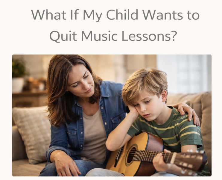 What If My Child Wants to Quit Music Lessons?